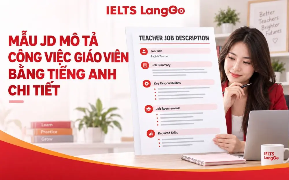 Mẫu JD giáo viên tiếng Anh gồm nhiệm vụ, yêu cầu và kỹ năng chính.