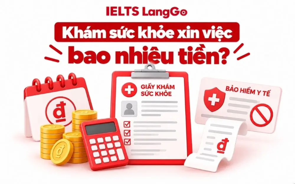 Chi phí khám sức khỏe xin việc và các khoản phí cần lưu ý.