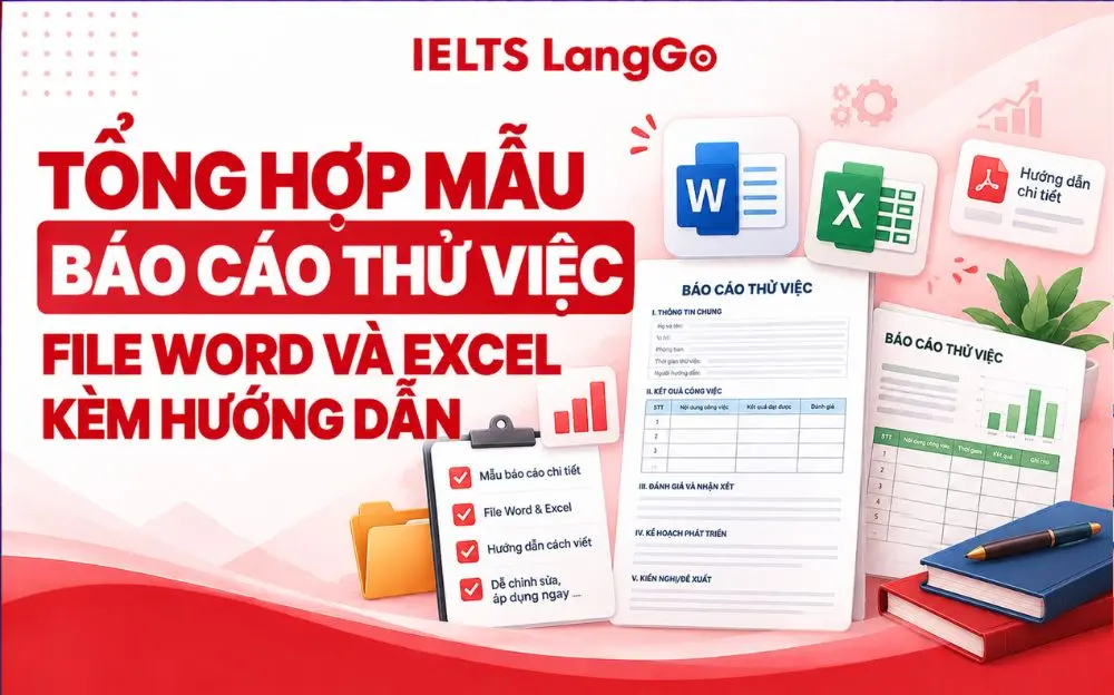 TỔNG HỢP MẪU BÁO CÁO THỬ VIỆC FILE WORD VÀ EXCEL KÈM HƯỚNG DẪN