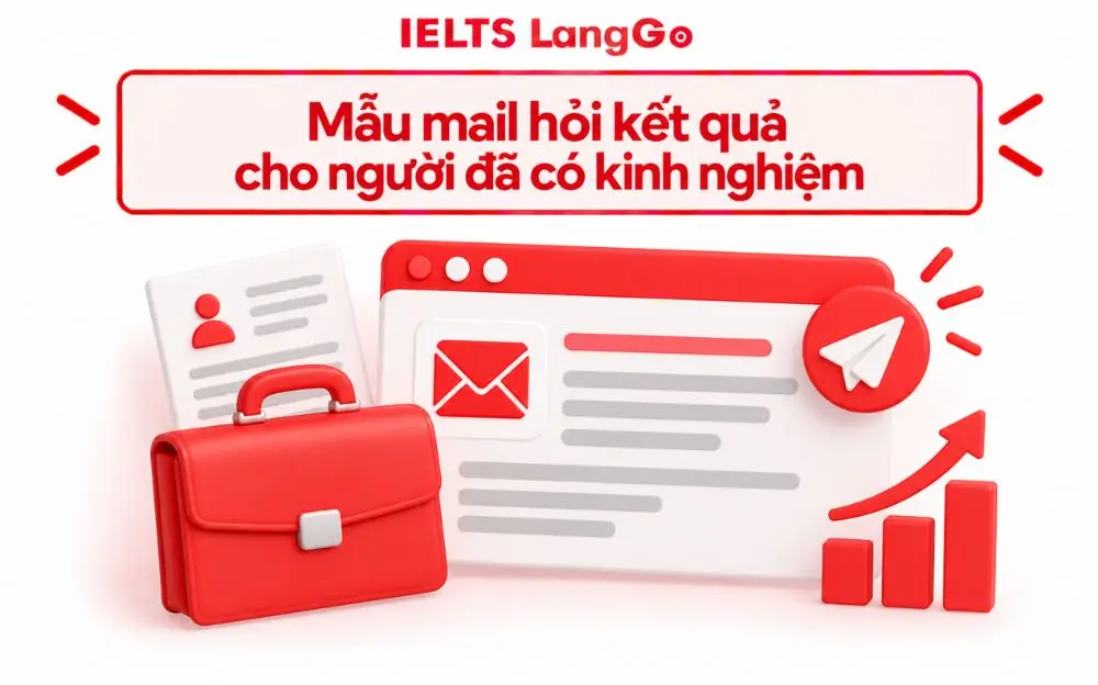 Mẫu mail hỏi kết quả phỏng vấn chuyên nghiệp dành cho ứng viên có kinh nghiệm.