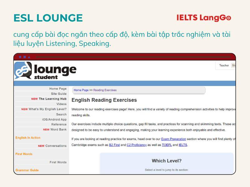 ESL Lounge chuyên cung cấp các bài đọc hiểu ngắn